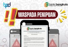 Bank Bengkulu Imbau Waspada Penipuan Mengatasnamakan Direksi dan Pegawai