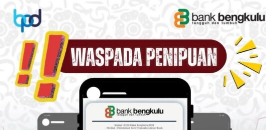 Bank Bengkulu Imbau Waspada Penipuan Mengatasnamakan Direksi dan Pegawai